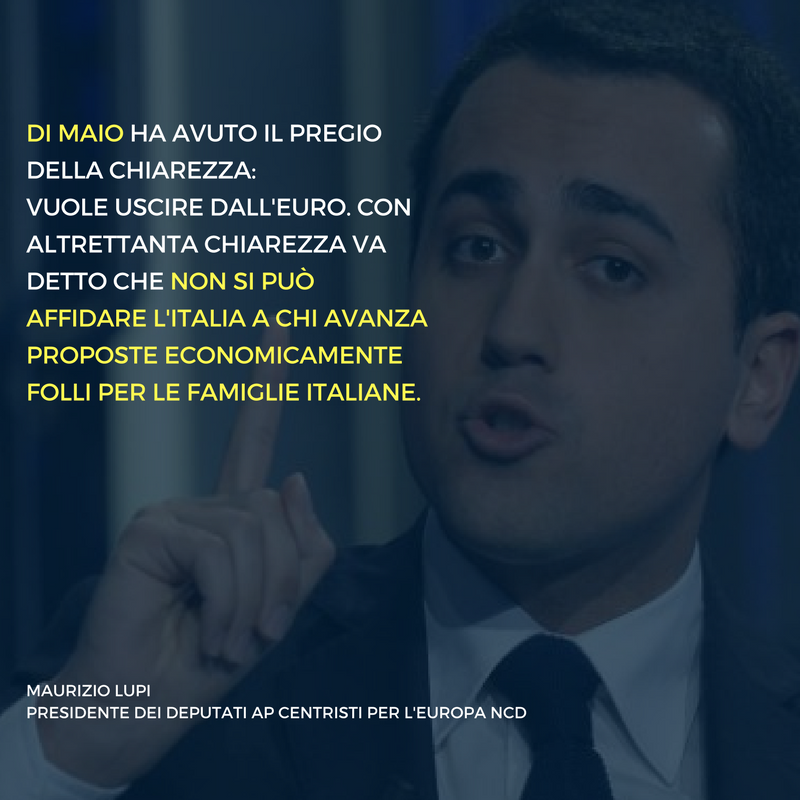 Di Maio ha avuto il pregio della chiarezza: vuole uscire dall'euro