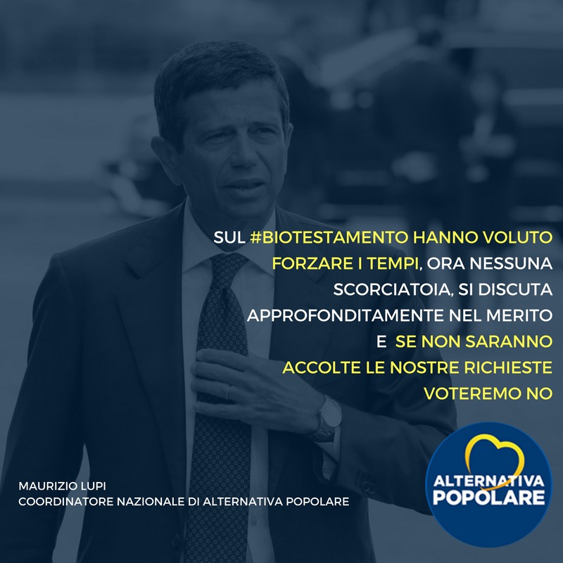 Biotestamento: Se non verranno accolte le nostre richieste Ap voterà no