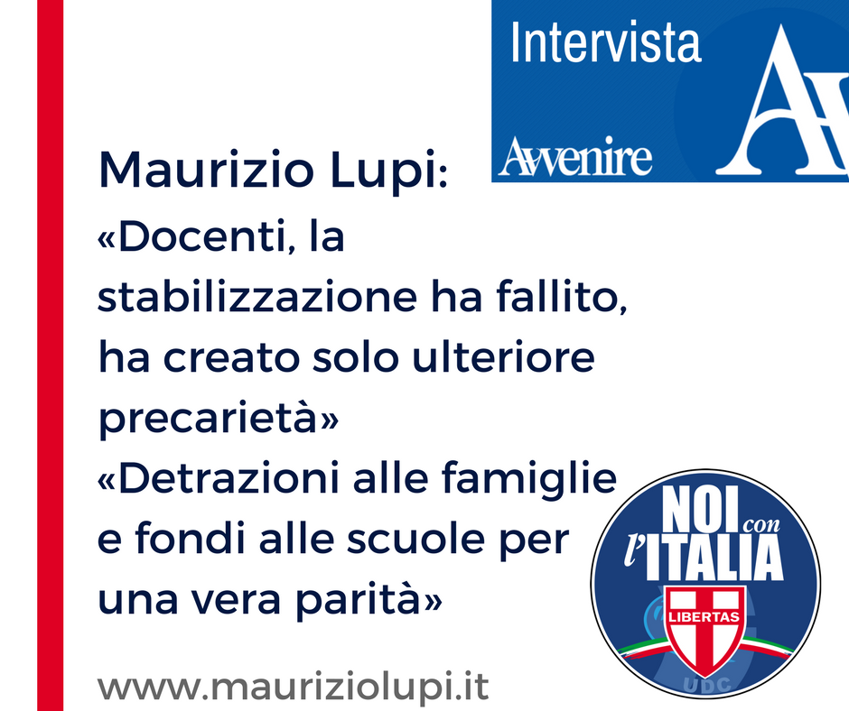 «Docenti, la stabilizzazione ha fallito  Ha creato solo ulteriore precarietà»   «Detrazioni alle famiglie e fondi alle scuole per una vera parità»