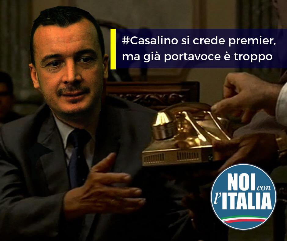  Casalino si crede premier, ma già portavoce è troppo.