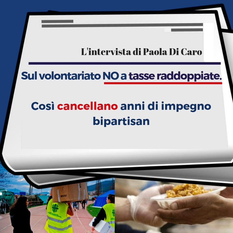  Sul volontariato no a tassse raddoppiate. Così cancellano anni di impegno bipartisan