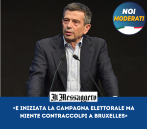  Lupi-Il Messaggero: «E iniziata la campagna elettorale ma niente contraccolpi a Bruxelles»