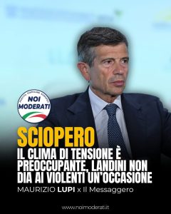 Lupi, Il Messaggero: "Il clima di tensione è preoccupante. Landini non dia ai violenti un’occasione"